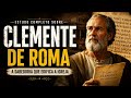 Clemente de Roma: A Igreja Primitiva no Século I e a Carta aos Coríntios 