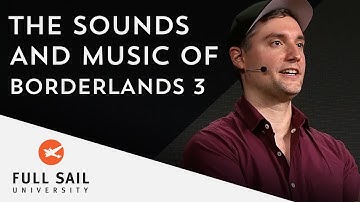 The Sounds and Music of Borderlands 3 with Joshua Davidson | Full Sail University