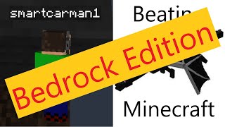 Beating Minecraft Bedrock Edition part 9