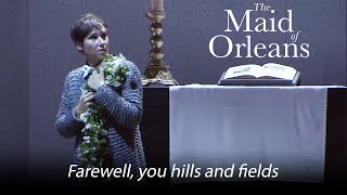 Farewell, you hills and fields – THE MAID OF ORLEANS Tchaikovsky – Deutsche Oper am Rhein