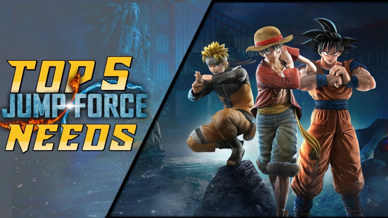 TOP 5 THINGS JUMP FORCE NEEDS!!! |  Jump Force