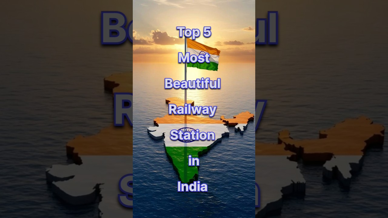 Top 5 Most Beautiful Railway Station in India | भारत के 5 सबसे सुंदर रेलवे स्टेशन | 