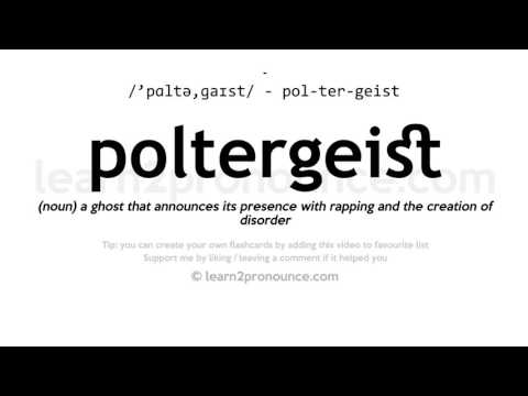 Pronunciation of Poltergeist | Definition of Poltergeist