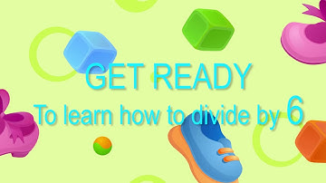 Division Table Song 1-12 for Kids with Graphics (Bonnie)