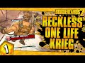 Borderlands 2 | Reckless One Life Krieg Funny Moments And Drops | Day #1