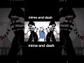 Mime AND Dash