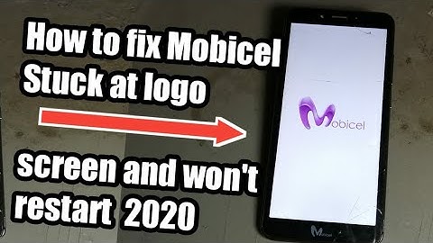 How to fix Mobicel Stuck at logo screen and won