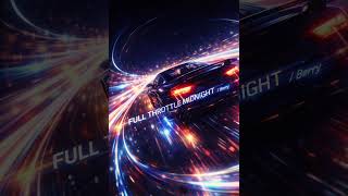 【EUROBEAT】Full Throttle Midnight / Berry|High Speed / Driving Music