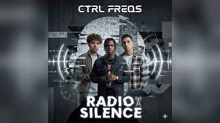 Radio Silence - CTRL FREQS (Official Audio) | When She Starts Pulling Away |  R&B / Heartbreak