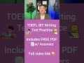 TOEFL Writing Test Practice #toefl #toeflpreparation #toeflprep #toeflwriting #testpreparation #esl