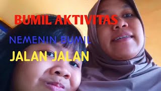 Bumil Aktivitas Nemenin Bumil Jalan Jalan