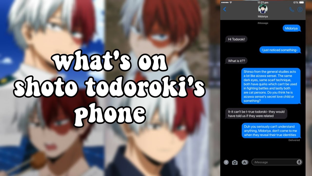 WHAT'S ON SHOTO TODOROKI'S PHONE - YouTube