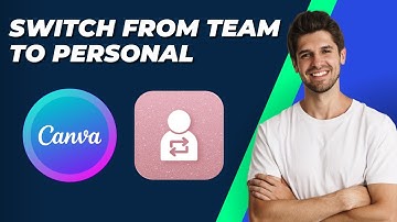 How To Switch From Team To Personal On Canva