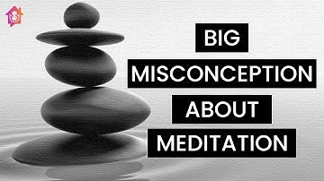 Big Misconception About Meditation - Kapil Gupta MD