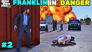 FRANKLIN IN TROUBLE IN GTAV  | GTA5 GAMEPLAY #2