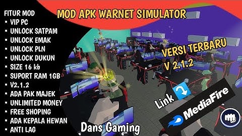UPDATE!! TERBARU WARNET SIMULATOR -MOD APK- || V 2.1.2