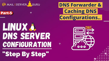 DNS Forwarder Configuration with Caching DNS | Linux DNS Server | Part5