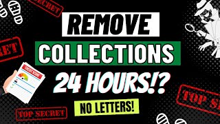 I REMOVED A COLLECTIONS ACCOUNT IN 24 HOURS! | SECRET METHOD?! | STORY TIME