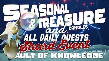 Seasonal & Treasure candles and Quests in Vault of Knowledge | SkyCotl | NoobMode