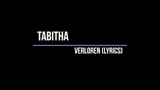 Miniatura del video "Tabitha - Verloren (Lyrics) - Beste Zangers 2020"