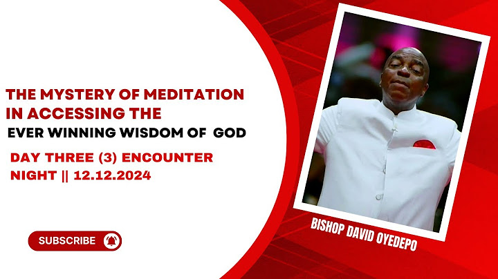 Day Three (3) Encounter Night - Shiloh 2024 || Bishop David Oyedepo 12.12.2024