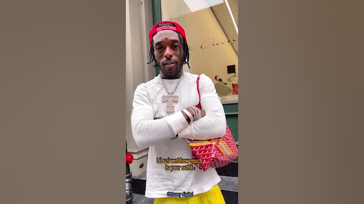 Lil uzi vert how much is your outfit 2022