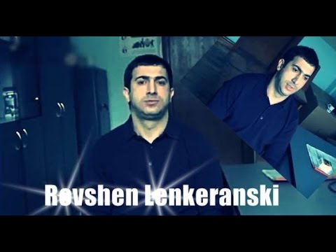 Rovsen Lenkeranskiyə həsr olunmuş yeni mahni 2016 - Murad Qarabagli