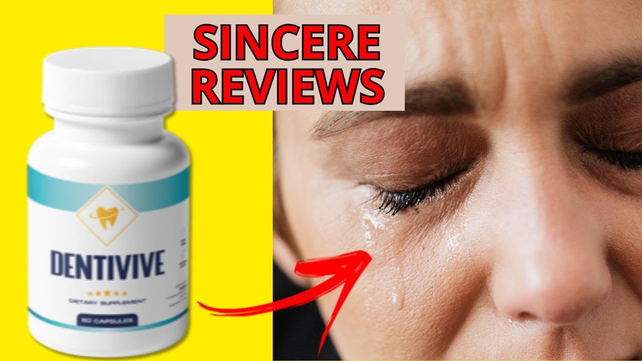 Dentvive SINCERE REVIEWS – Dentvive it works? Dentivive is good? Dentivive Supplement Review
