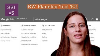 SSI #5: How to Use the Google Ads Keyword Planner Tool