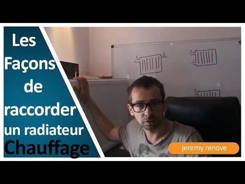 COMMENT RACCORDER UN RADIATEUR ?