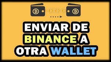 ➡️ Cómo TRANSFERIR de BINANCE a OTRA WALLET || Enviar criptomonedas a dirección wallet - 2025