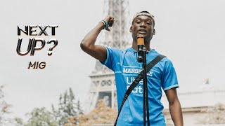 Mig - Next Up? France 🇫🇷 [S1.E5] | @MixtapeMadness