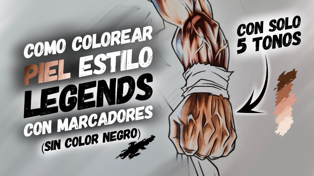 Como COLOREAR PIEL estilo LEGENDS con MARCADORES