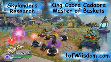 Skylanders Trap Team Research: King Cobra Cadabra Master of Baskets