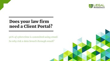 Does your law firm need a Client Portal?