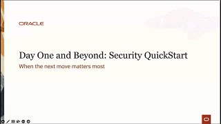 Day One and Beyond - Oracle Cloud Security Quickstart