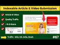 Create High Quality Indexable Do Follow Article Submission & Video Submission Backlink #backlinks