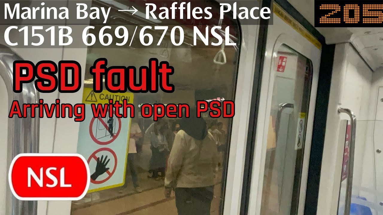[SMRT][PSD Fault /2X E-Brake] C151B 669/670 NSL [Marina Bay- Raffles Place]