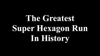 THE GREATEST SUPER HEXAGON RUN IN HISTORY - Short Stack