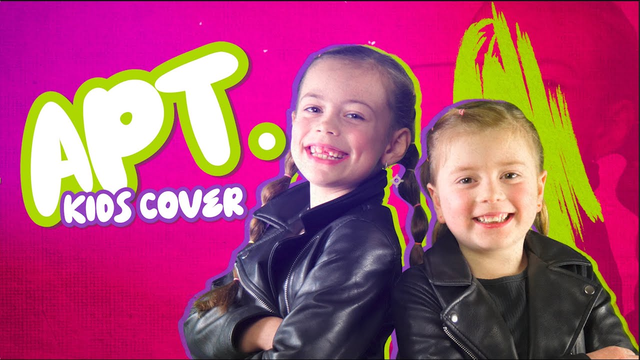 Rosé & Bruno Mars - APT. (Kids version van Vajèn & Romée)