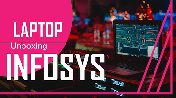INFOSYS LAPTOP | Unboxing | System engineer