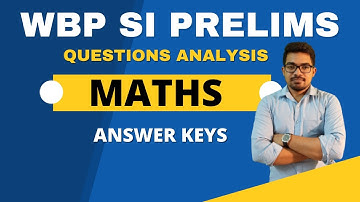 WBP Answer Key 2021 | WBP SI Exam 2021 | MATHS QUESTIONS ANALYSIS | NS CAREER ACADEMY