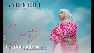 Yaya Nadila - Cinto Tak Namuah Hilang