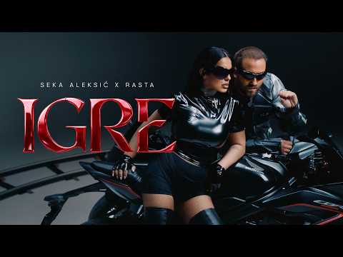 SEKA ALEKSIĆ x RASTA – IGRE (OFFICIAL VIDEO)