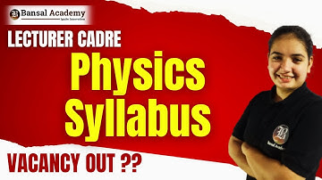 Lecturer cadre vacancies out 2024 | Lecturer Vacancies Alert | Lecturer cadre physics syllabus