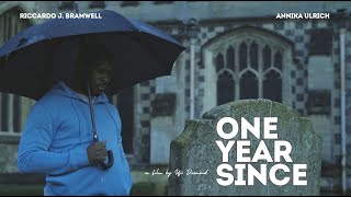 ONE YEAR SINCE