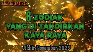 6 ZODIAC SIGNS WHO ARE DESTINED TO BE WEALTHY AT THE END OF NOVEMBER!! Including your Zodiac 🔥