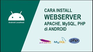Cara Install WEBSERVER Apache, MySQL, PHP di Android dengan AWebServer