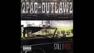 2Pac + Outlawz - The Good Die Young (Solo Version)