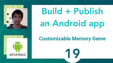 Conclusion - Publish an App In 4.5 Hours - Android Memory Game #19